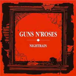 Download Guns N'Roses - Nightrain