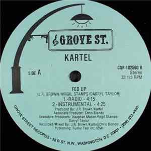 Download Kartel - Fed Up