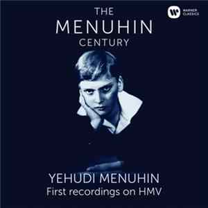 Download Yehudi Menuhin - First Recordings On HMV