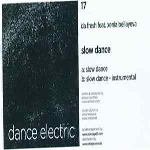Download Da Fresh Feat. Xenia Beliayeva - Slow Dance