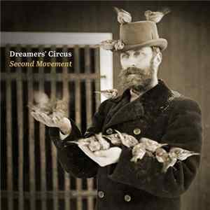 Download Dreamers' Circus - Second Movement