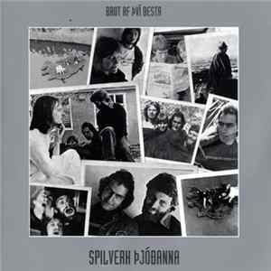 Download Spilverk Þjóðanna - Brot Af Því Besta