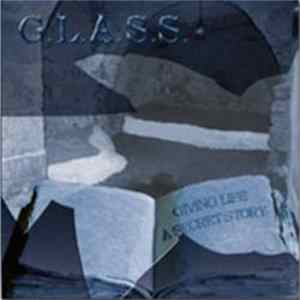Download G.L.A.S.S. - Giving Life a Secret Story