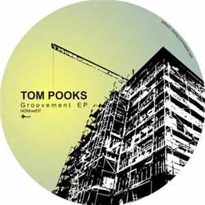Download Tom Pooks - Groovment EP