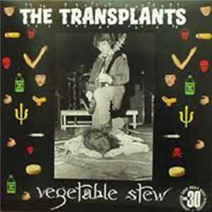 Download The Transplants - Vegetable Stew