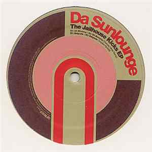 Download Da Sunlounge - The Jailhouse Kicks EP