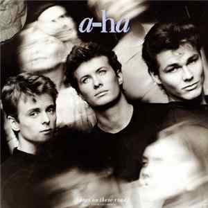 Download a-ha - Stay On These Roads (Extended Remix)