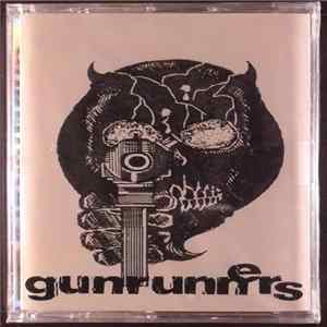 Download Gunrunners - Gunrunners / Consequences