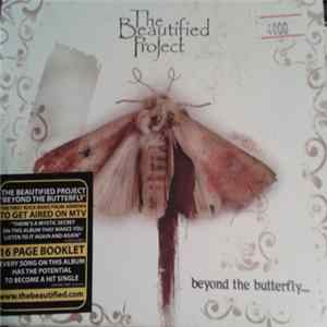 Download The Beautified Project - Beyond The Butterfly...