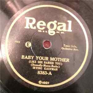 Download Irving Kaufman / Howard Wilson - Baby Your Mother / That's Why I'm So Lonesome