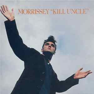 Download Morrissey - Kill Uncle