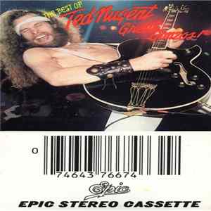 Download Ted Nugent - Great Gonzos! - The Best Of Ted Nugent