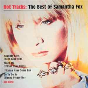 Download Samantha Fox - Hot Tracks: The Best Of Samantha Fox