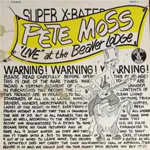 Download Pete Moss - "Live" At The Beaver Lodge