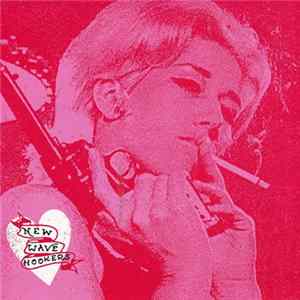 Download New Wave Hookers - Crystal Bullet