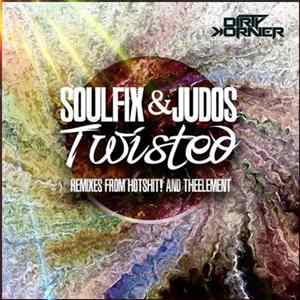 Download Soulfix & Judos - Twisted