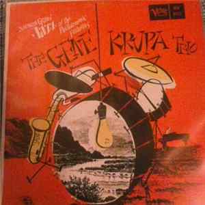 Download Gene Krupa Trio - At Jazz At The Philharmonic