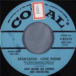 Download Dick Jacobs His Chorus And Orchestra - Spartacus - Love Theme