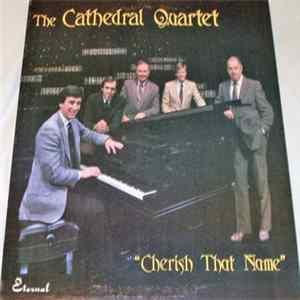 Download The Cathedrals - Cherish That Name
