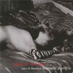 Download John Di Martino's Romantic Jazz Trio - Music Of The Night