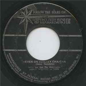 Download Byron Lee And The Dragonaires With Audley Williams - Never On Sunday Cha Cha