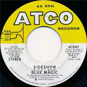 Download Blue Magic - Sideshow / Just Don't Want To Be Lonely