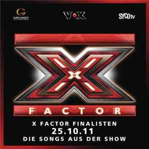 Download X Factor Finalisten - Die Songs Aus Der Show 25.10.2011