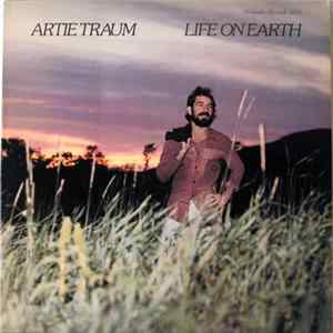 Download Artie Traum - Life On Earth
