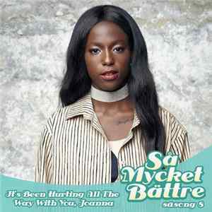 Download Sabina Ddumba - It's Been Hurting All The Way With You, Joanna
