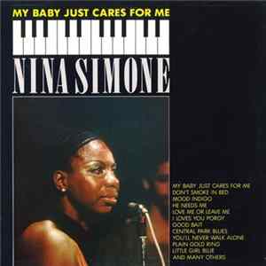 Download Nina Simone - My Baby Just Cares For Me