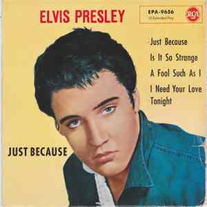 Download Elvis Presley - Just Because