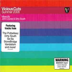Download John Course & Dirty South - Vicious Cuts - Summer 2008