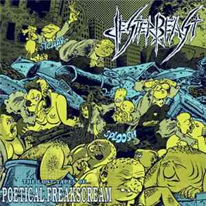 Download Jester Beast - The Lost Tapes Of... Poetical Freakscream