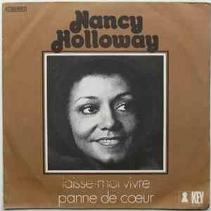 Download Nancy Holloway - Laisse-Moi Vivre / Panne De Cœur
