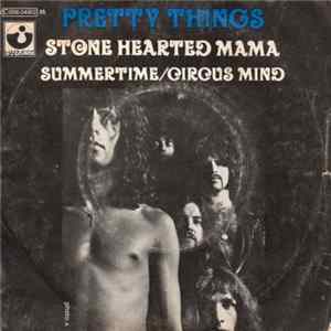 Download Pretty Things - Stone Hearted Mama