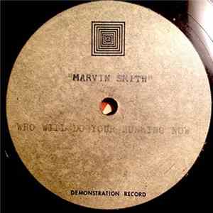 Download Marvin Smith / Cathy And The Calendars - Who Will Do Your Running Now / Please Don't Go
