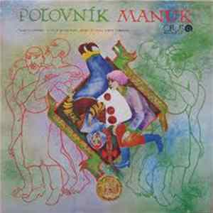 Download Božena Čahojová, Elena Matulayová - Poľovník Manuk