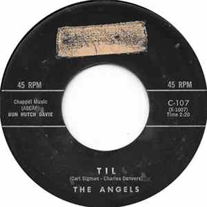Download The Angels - Til / A Moment Ago