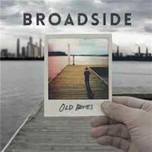 Download Broadside - Old Bones