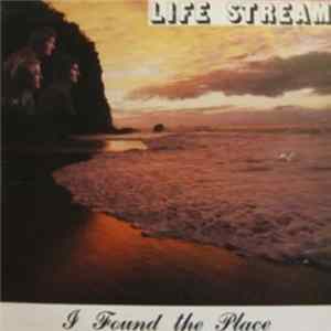 Download Lifestream - I Found The Place