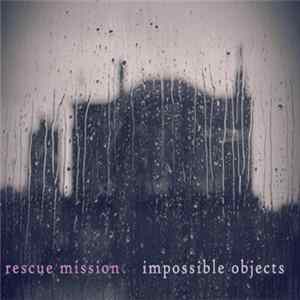 Download Rescue Mission - Impossible Objects
