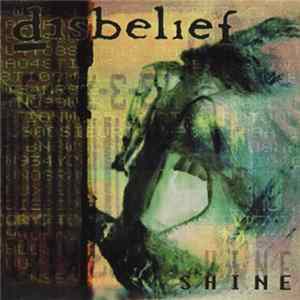 Download Disbelief - Shine