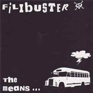 Download Filibuster - The Means...