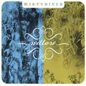 Download Misty River - Willow