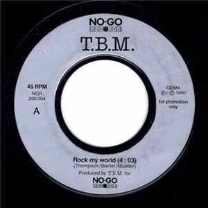 Download T.B.M. - Rock My World