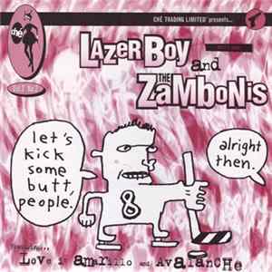 Download Lazerboy And The Zambonis - Love In Amarillo / Avalanche