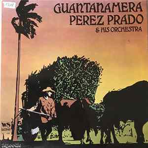 Download Perez Prado And His Orchestra - Guantanamera