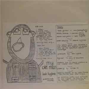 Download Bob Hughes - My Old Man
