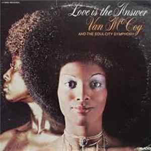 Download Van McCoy & The Soul City Symphony - Love Is The Answer