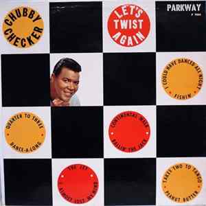 Download Chubby Checker - Let's Twist Again